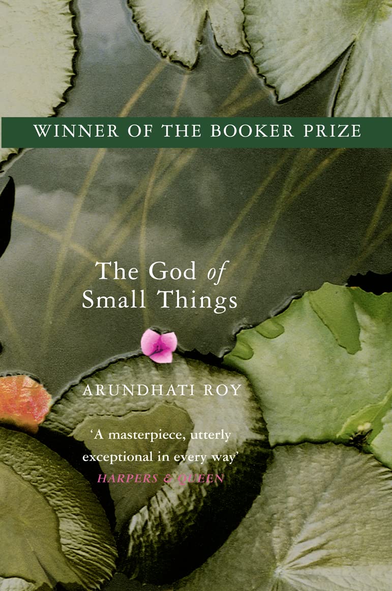 The God of Small Things: Winner of the Booker Prize