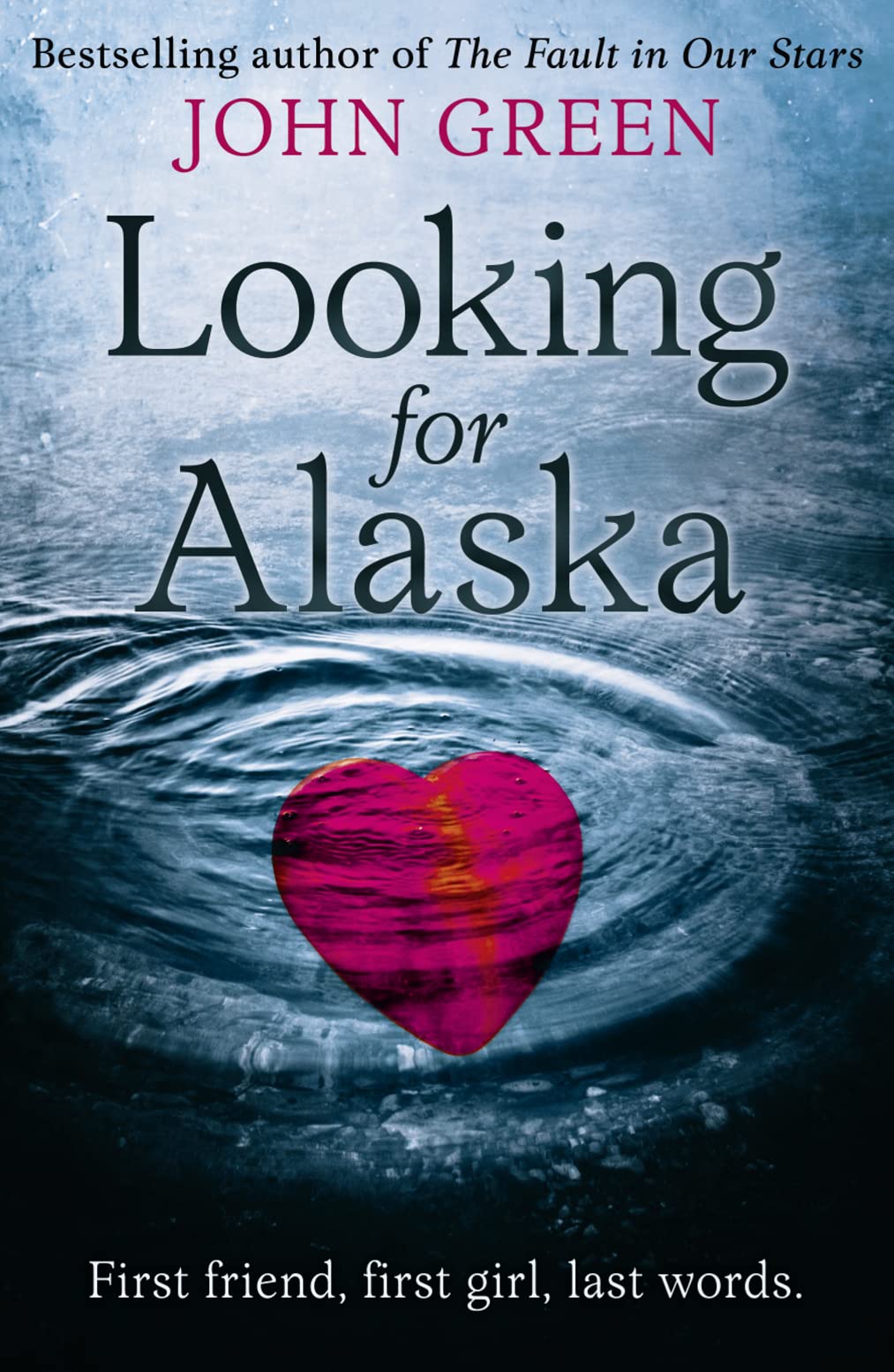 Looking for Alaska: John Green