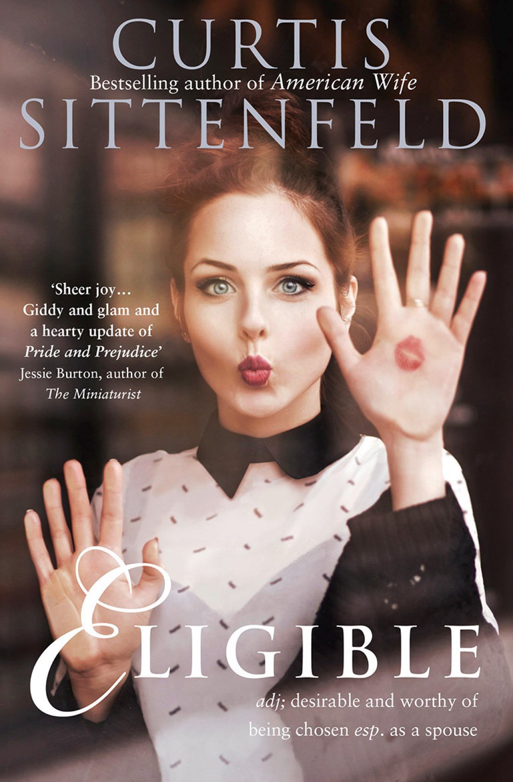 Eligible: Curtis Sittenfeld