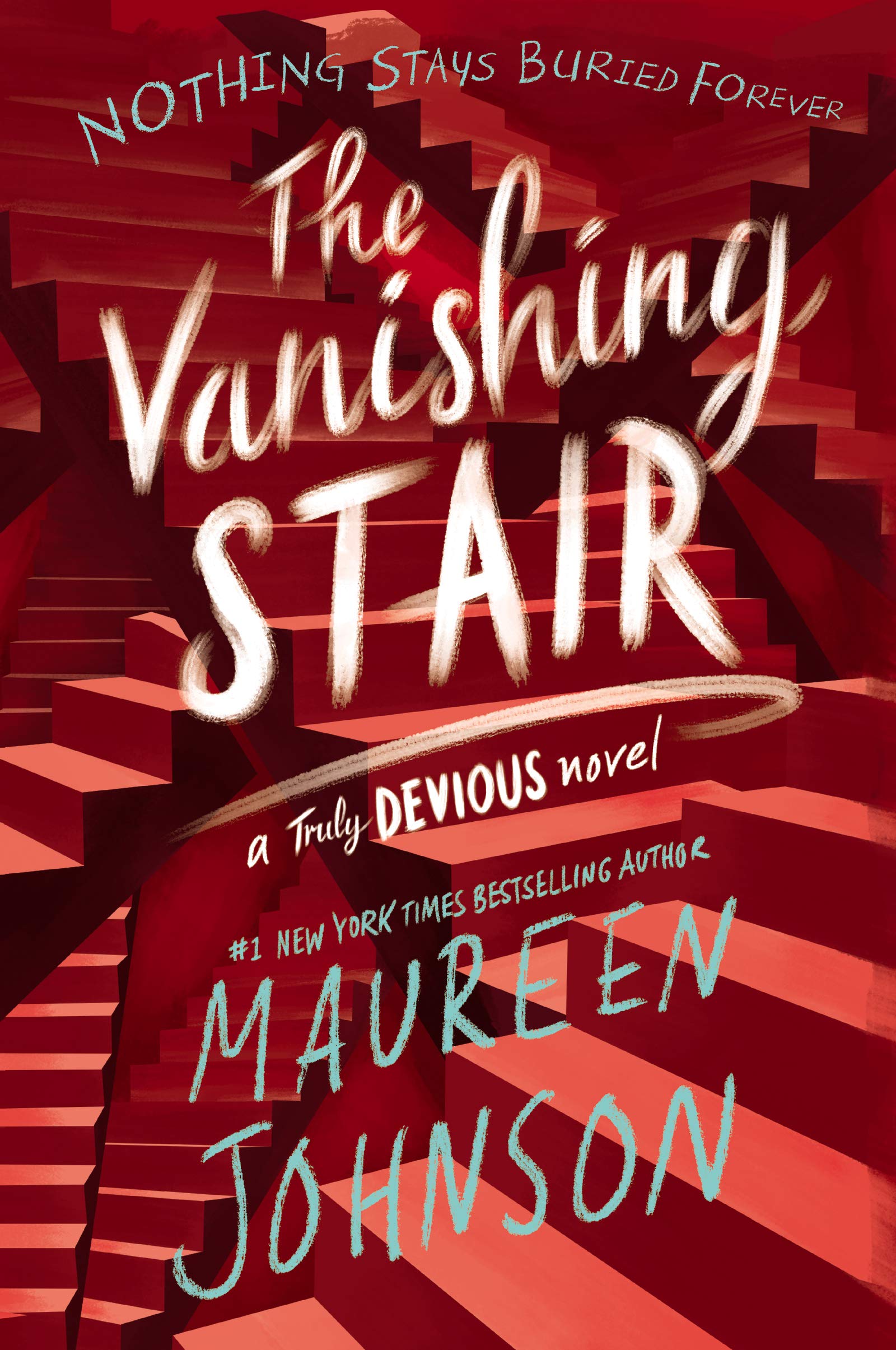 The Vanishing Stair: Maureen Johnson: 2