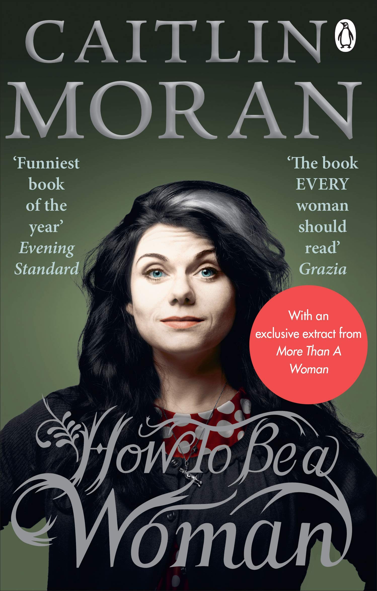 How To Be a Woman: Caitlin Moran