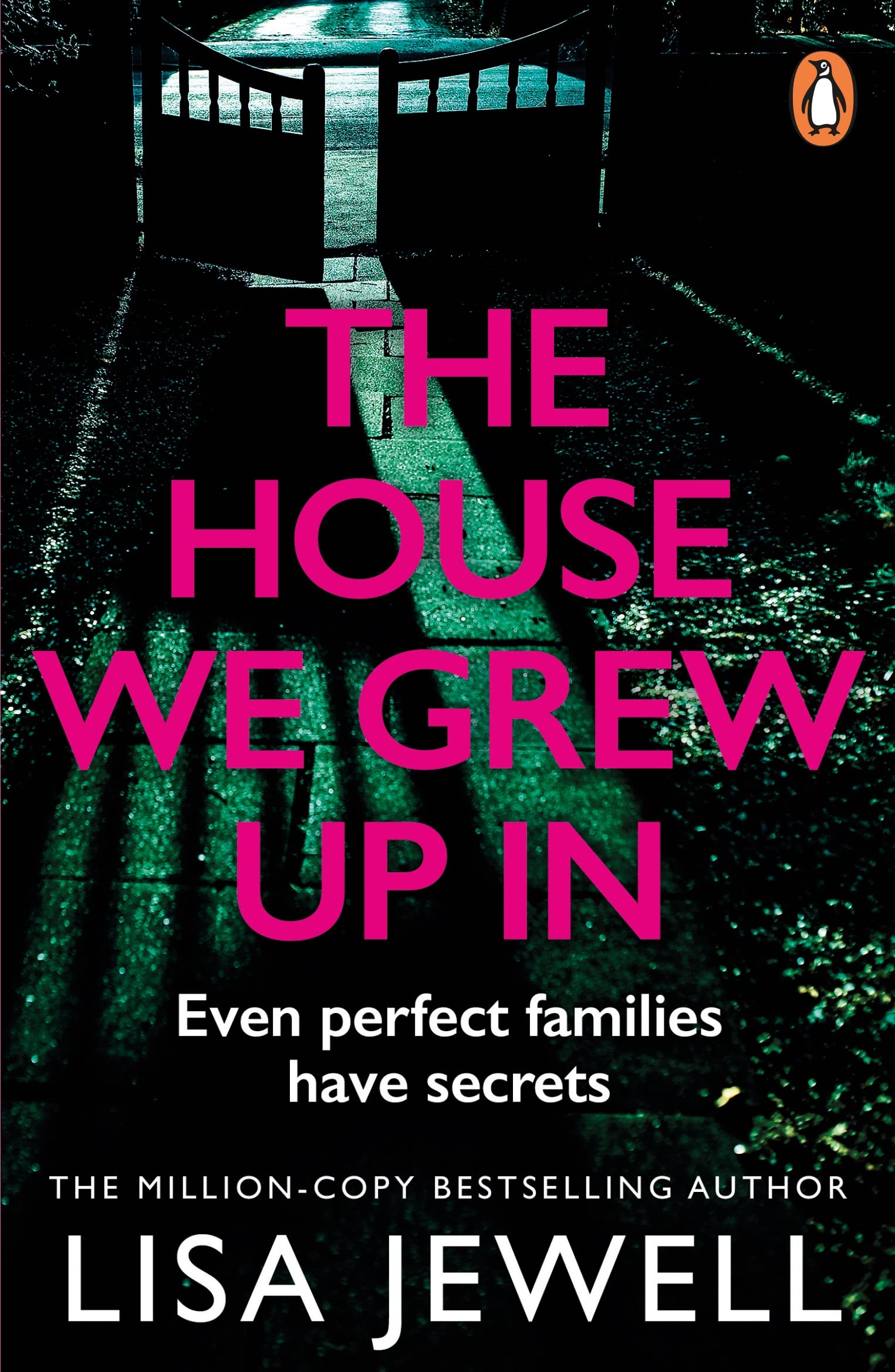 The House We Grew Up In: A psychological thriller from the bestselling author of The Family Upstairs