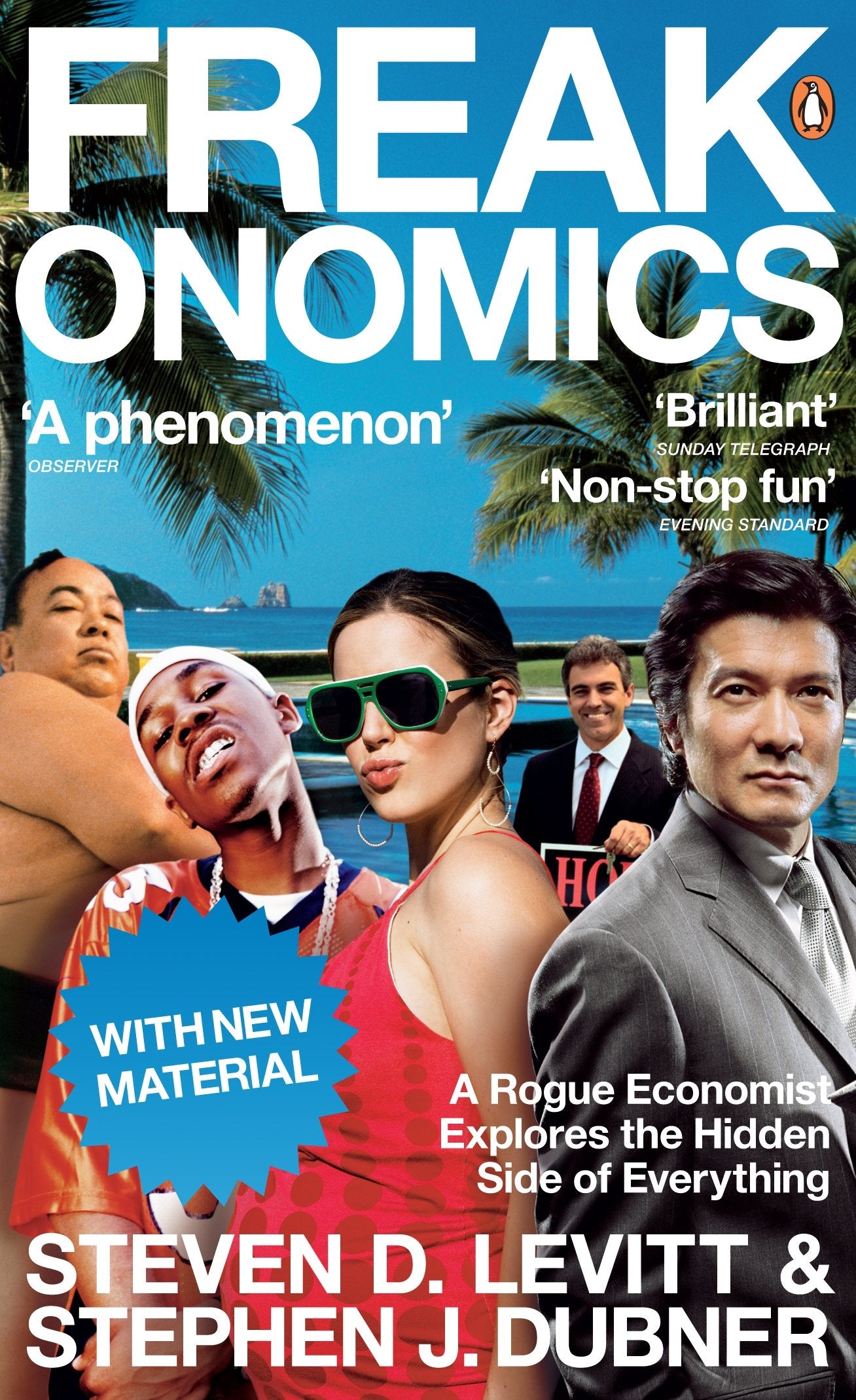 Freakonomics: A Rogue Economist Explores the Hidden Side of Everything