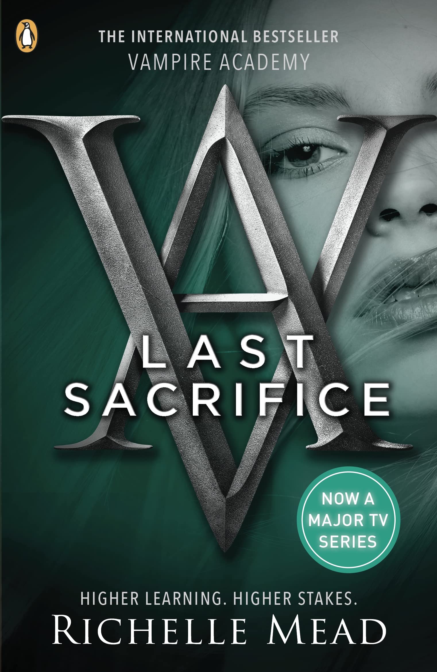 Vampire Academy: Last Sacrifice (book 6): Richelle Mead