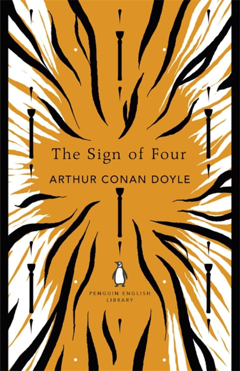 The Sign of Four: Arthur Conan Doyle