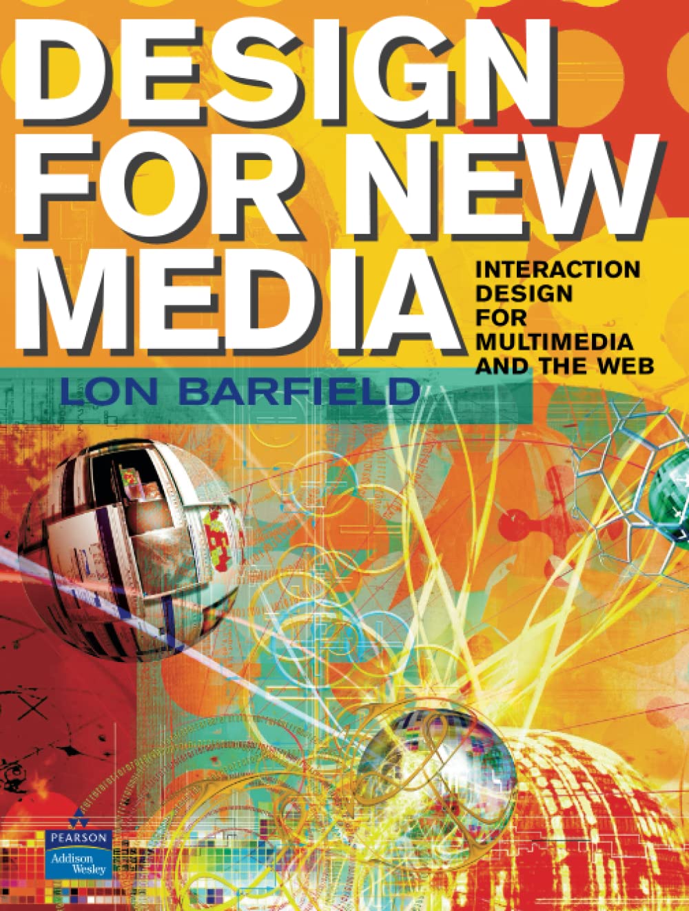 Design for New Media: Interaction design for multimedia and the web