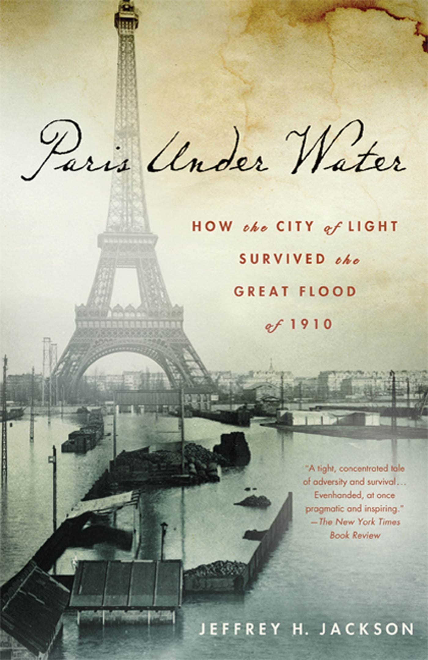 PARIS UNDER WATER: How the City of Light Survived the Great Flood of 1910