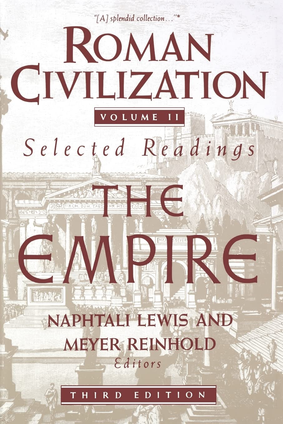 Roman Civilization: Selected Readings: The Empire, Volume 2: 0002