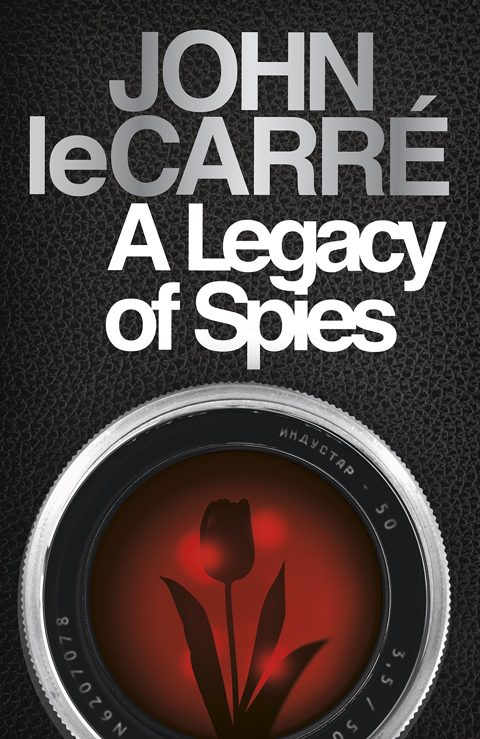 A Legacy of Spies: John Le Carré