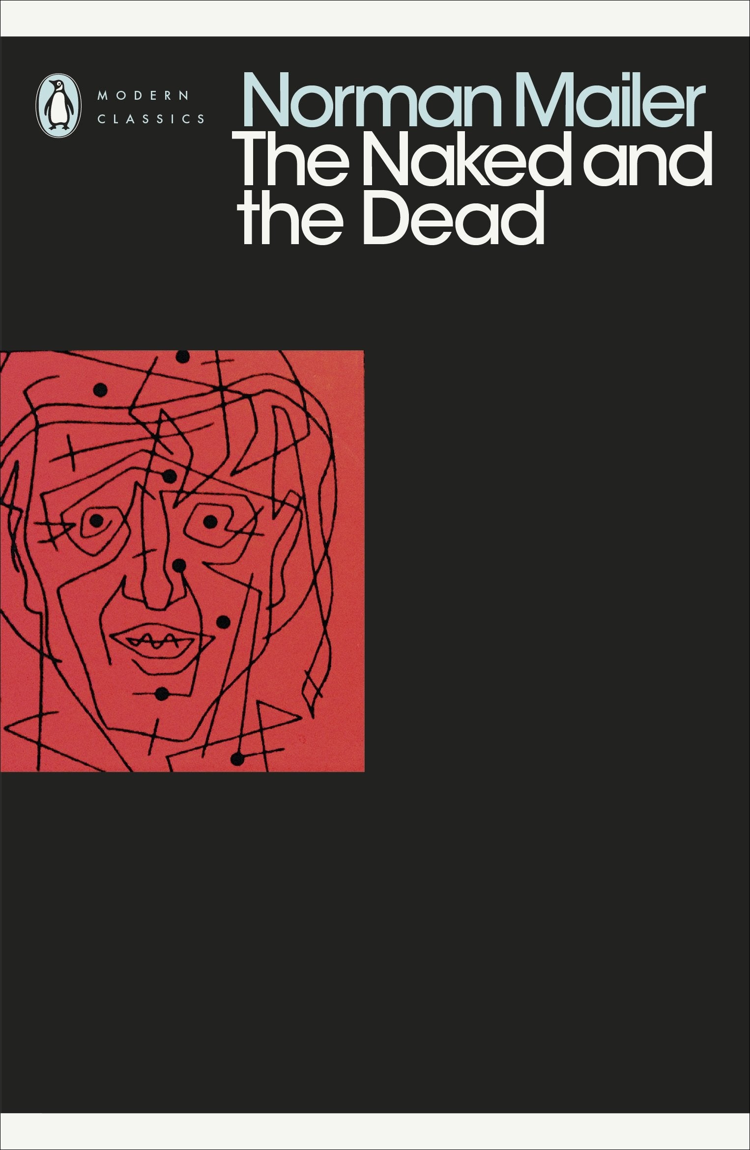 The Naked and the Dead: Norman Mailer