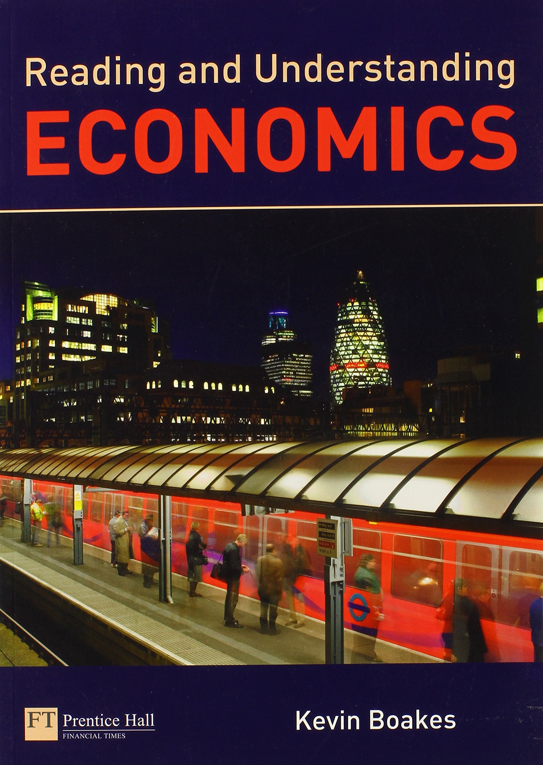 Reading and Understanding Economics