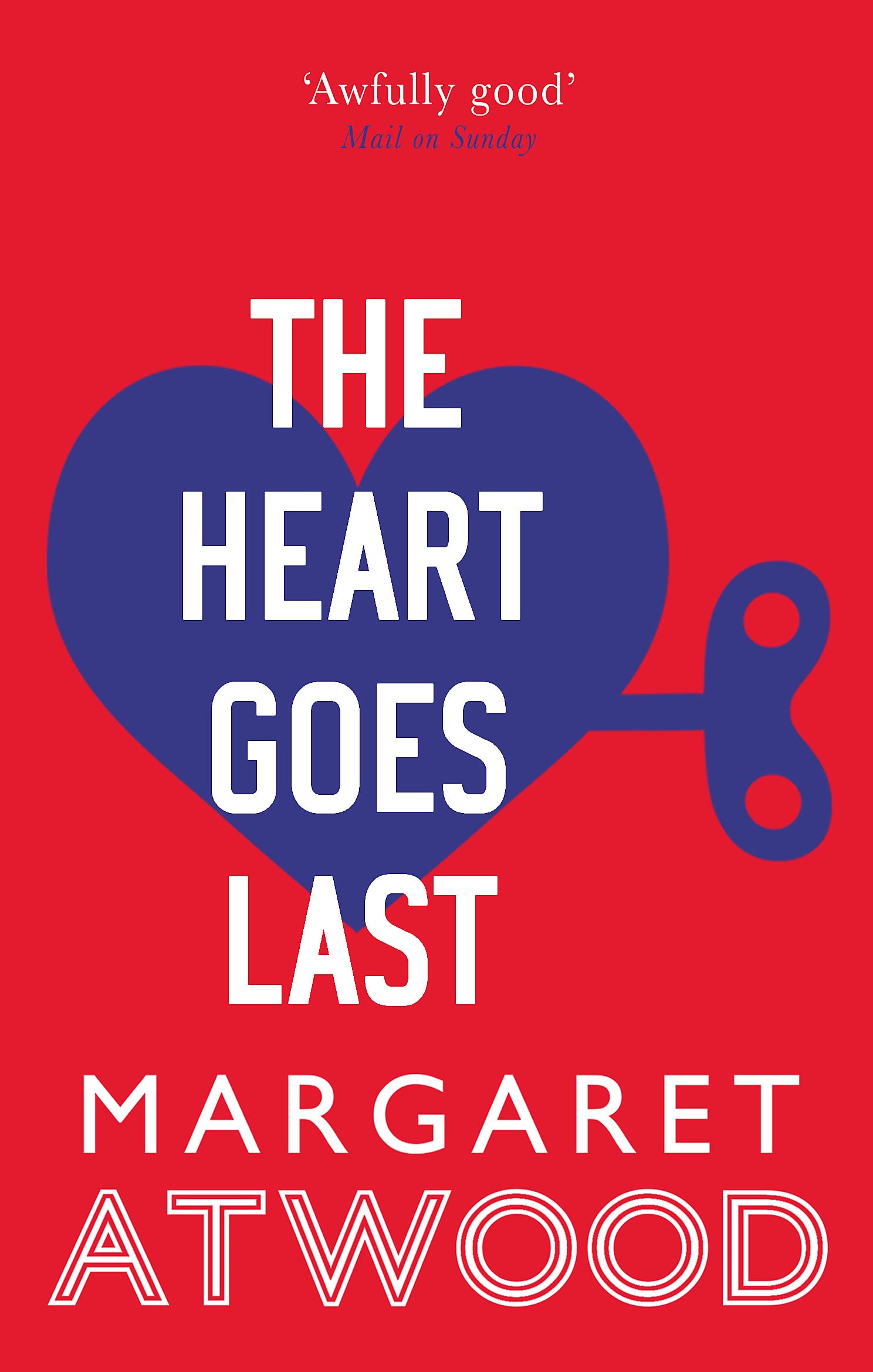 The Heart Goes Last: Margaret Atwood