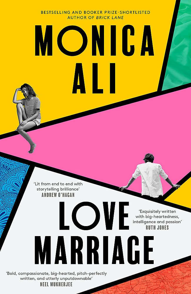 Love Marriage: The Sunday Times bestseller and 'unputdownable exploration of modern love' (Stylist)