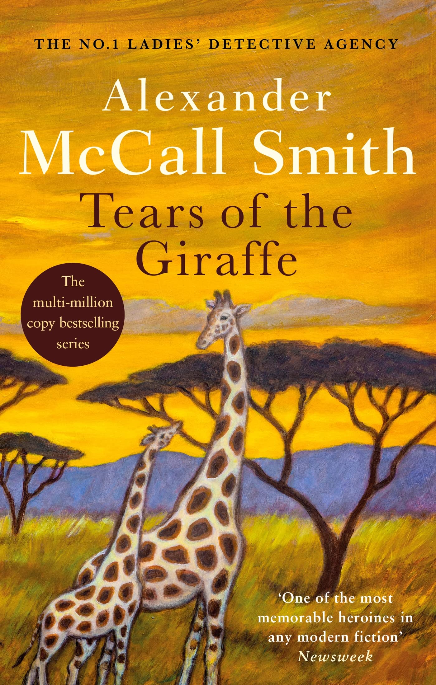 Tears of the Giraffe: The multi-million copy bestselling No. 1 Ladies' Detective Agency series: 2