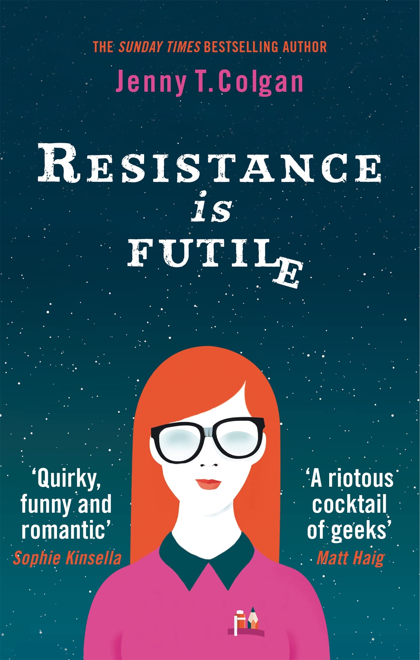 Resistance Is Futile: Jenny T. Colgan