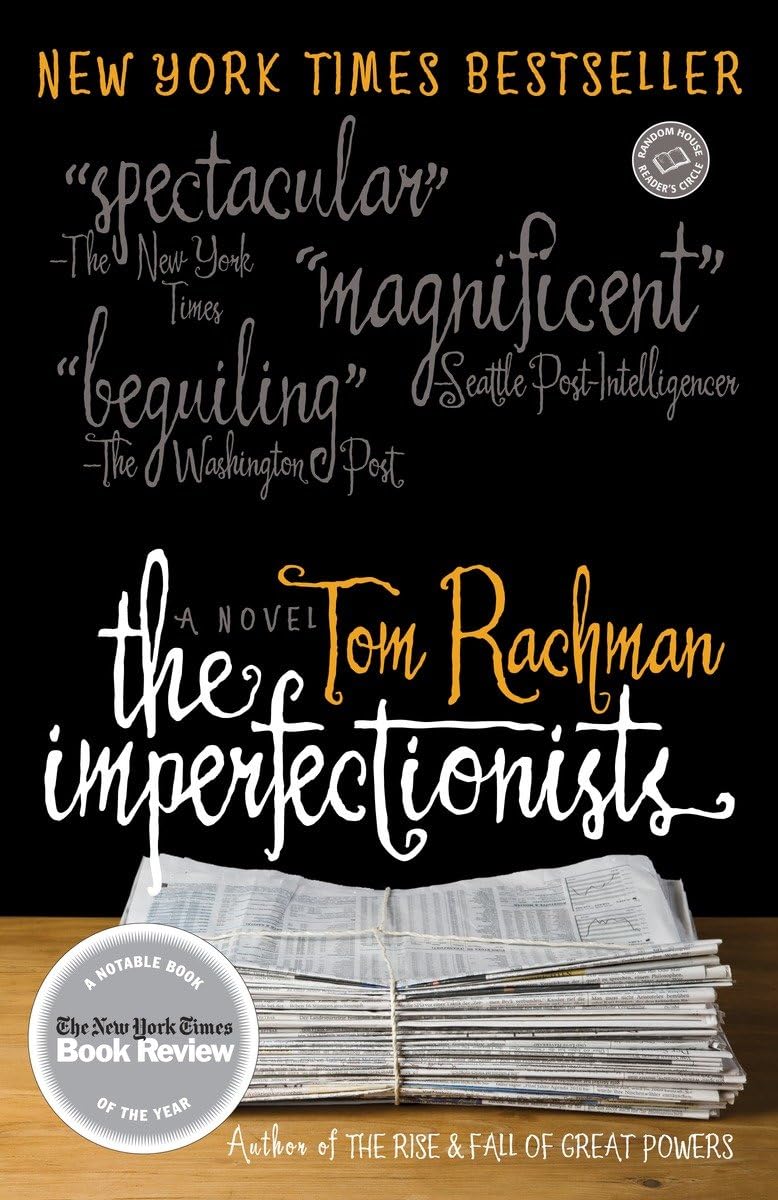 The Imperfectionists: A Novel