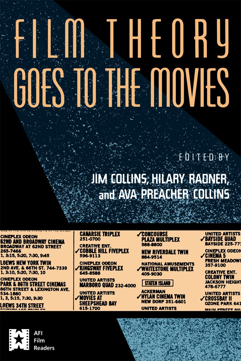 Film Theory Goes to the Movies: Cultural Analysis of Contemporary Film