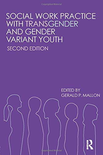 Social Work Practice with Transgender and Gender Variant Youth