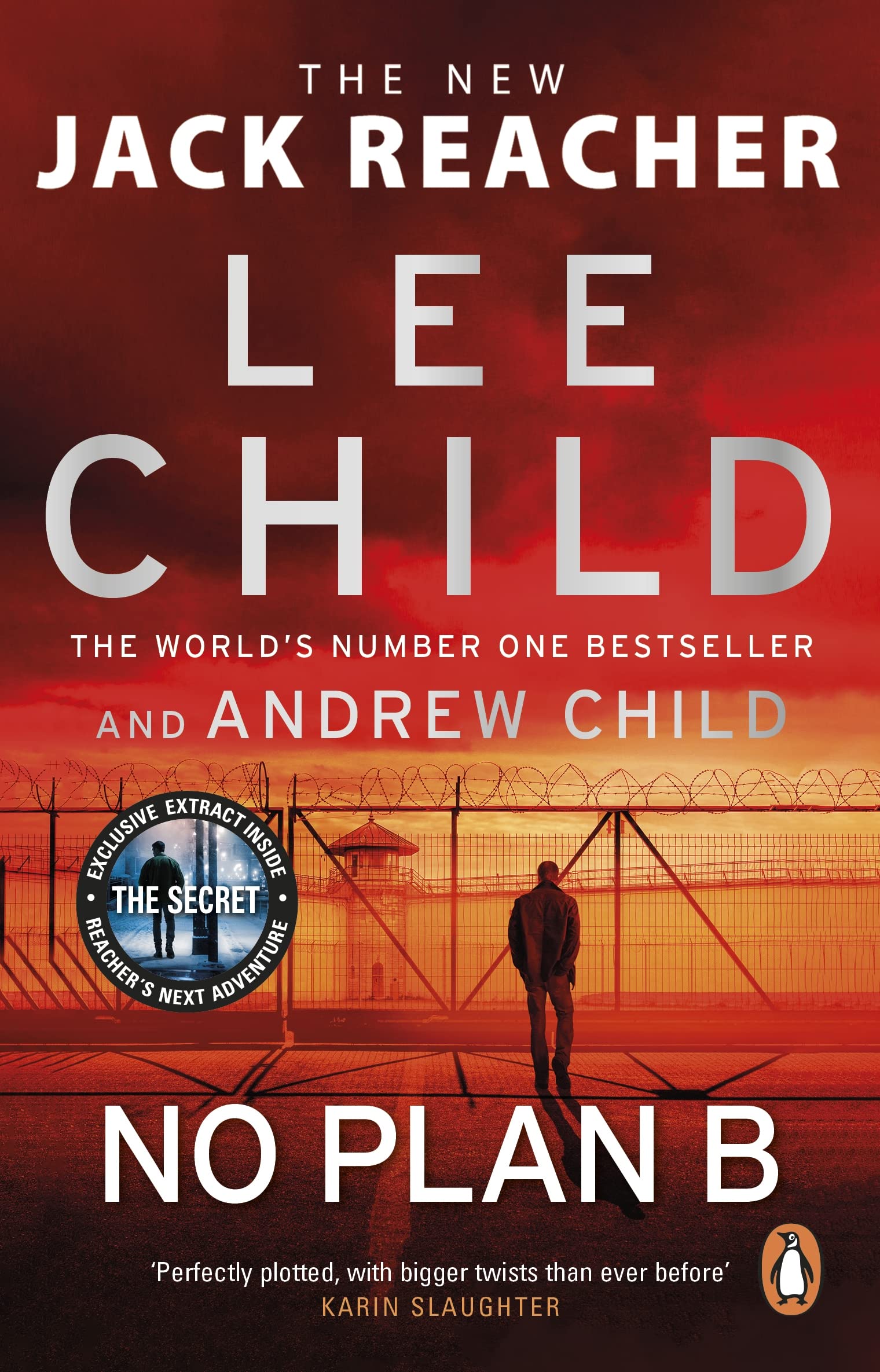 No Plan B: The unputdownable new Jack Reacher thriller from the No.1 bestselling authors