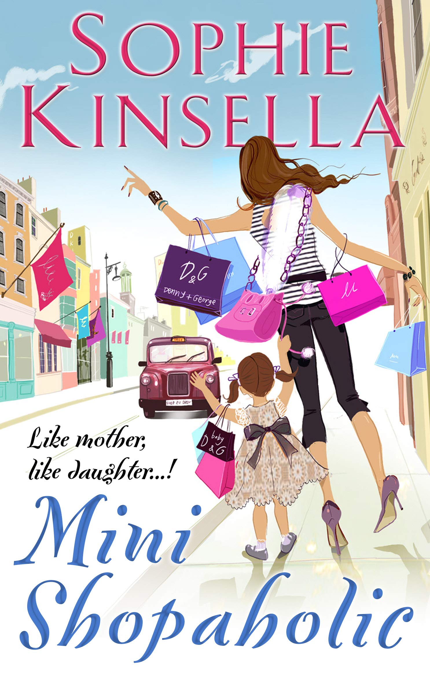 Mini Shopaholic: (Shopaholic Book 6)