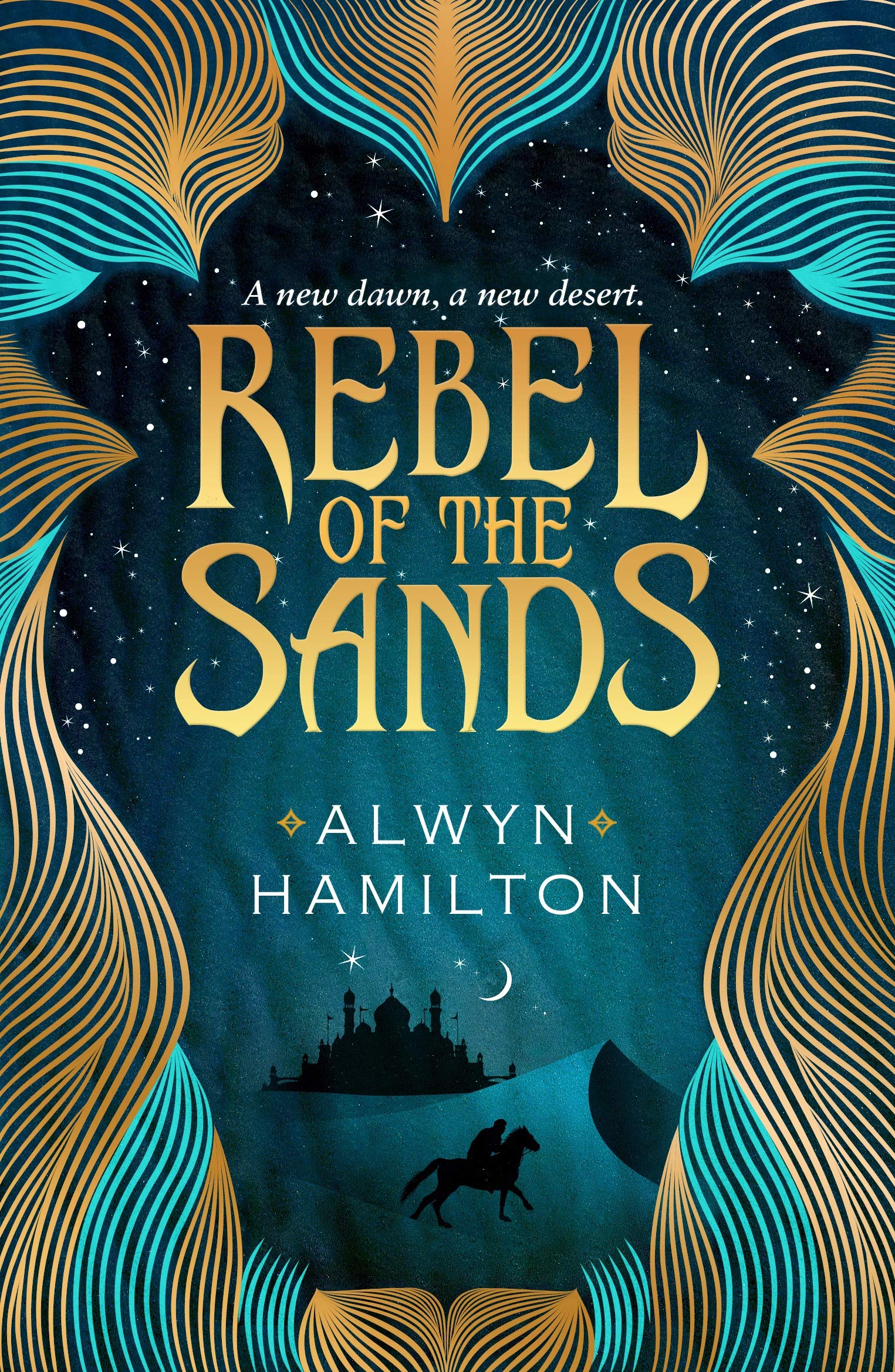 Rebel of the Sands: The must-read New York Times-bestselling fantasy series