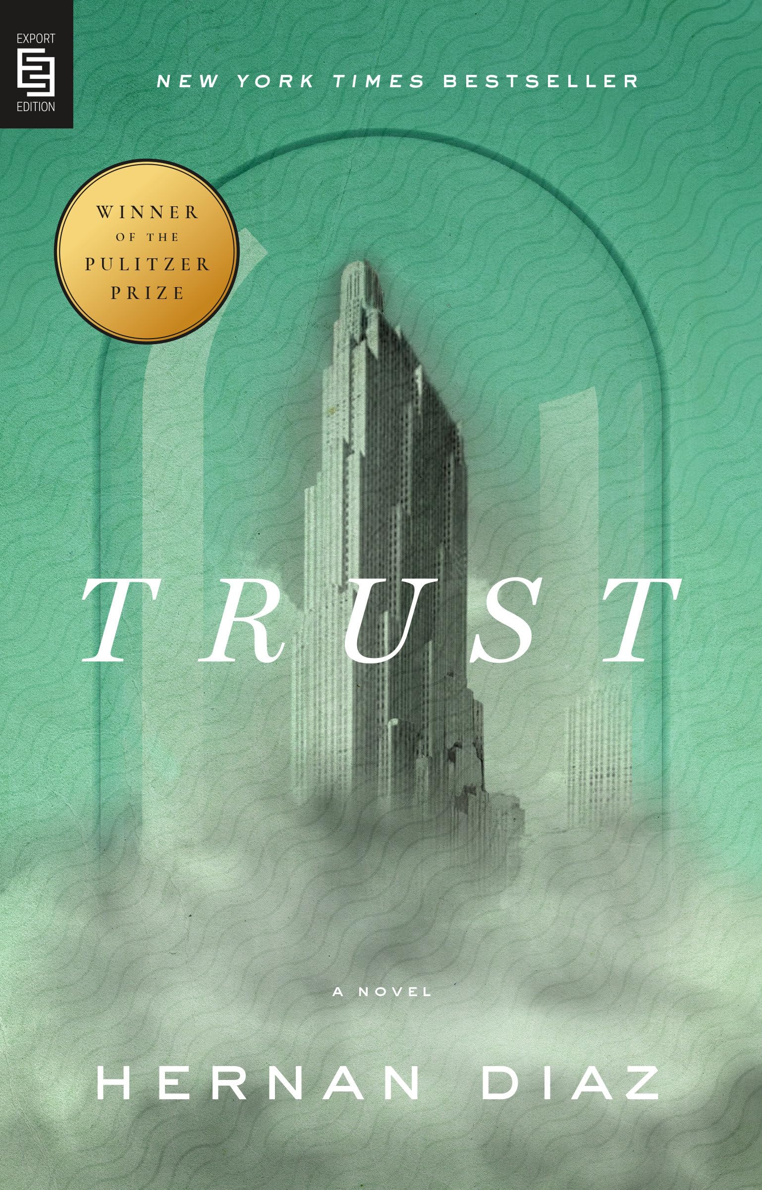 Trust (Pulitzer Prize Winner)