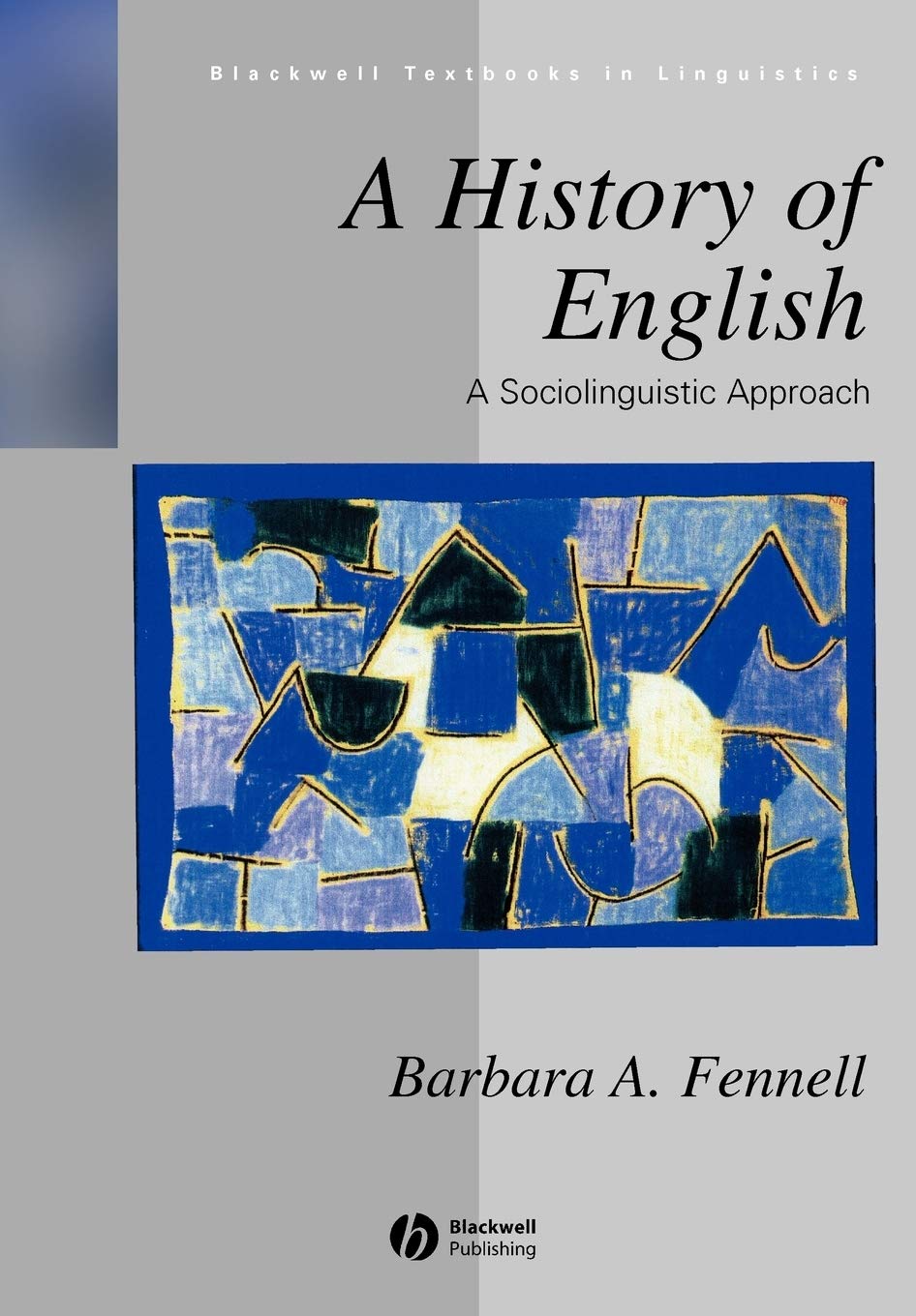 History of English: A Sociolinguistic Approach: 17