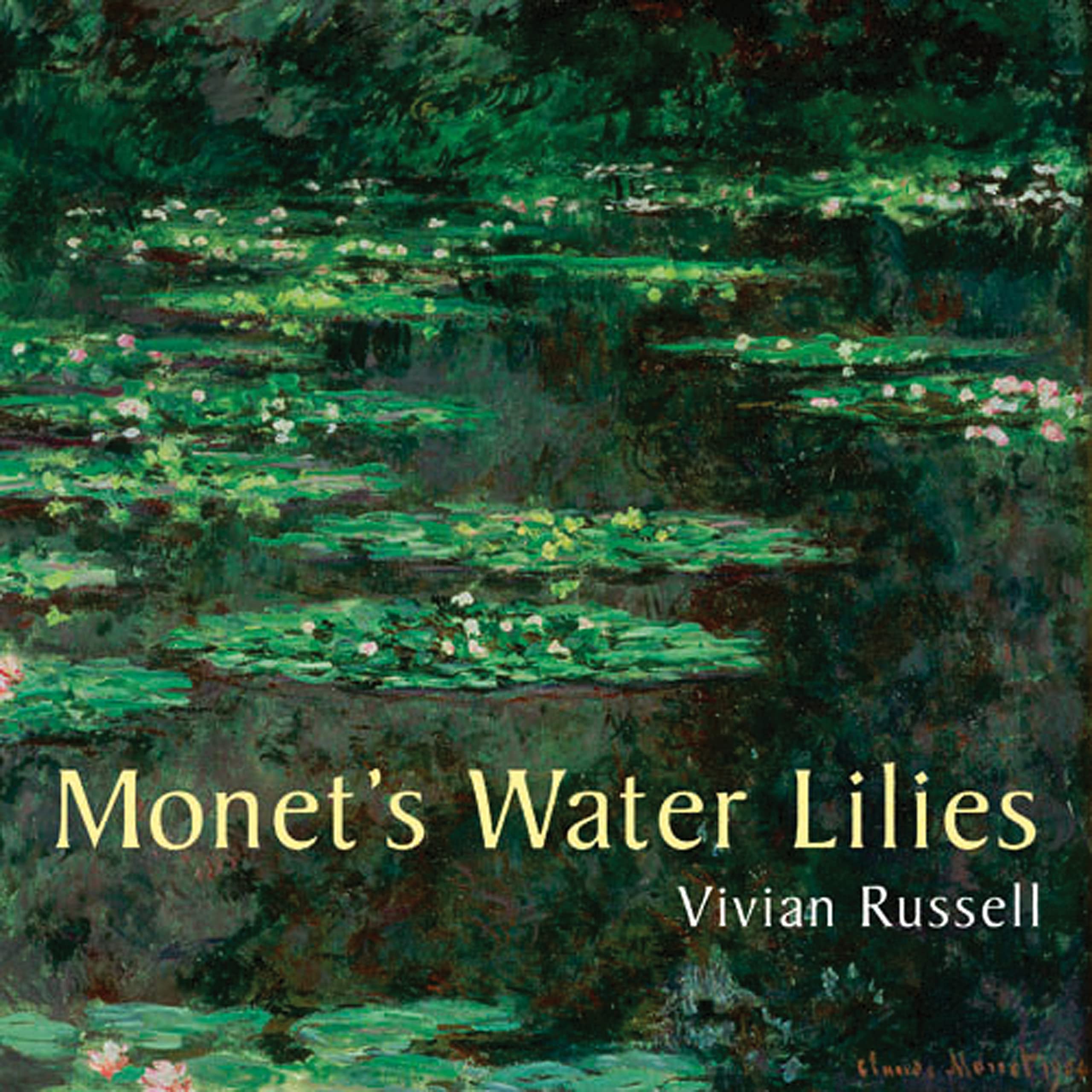 Monet's Water Lilies /anglais