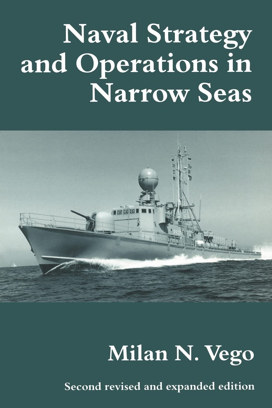 Naval Strategy and Operations in Narrow Seas: 5