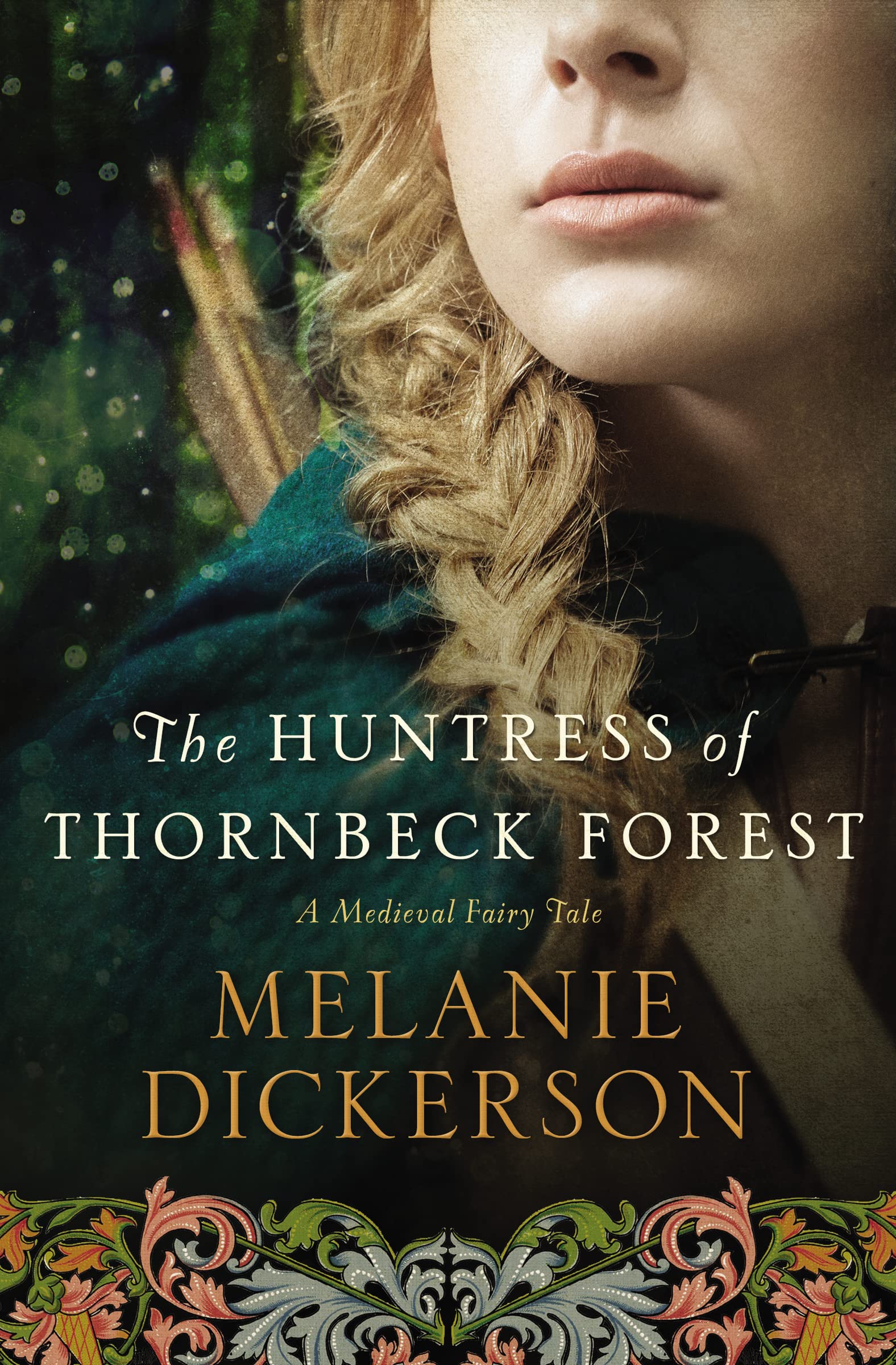 The Huntress of Thornbeck Forest: 1