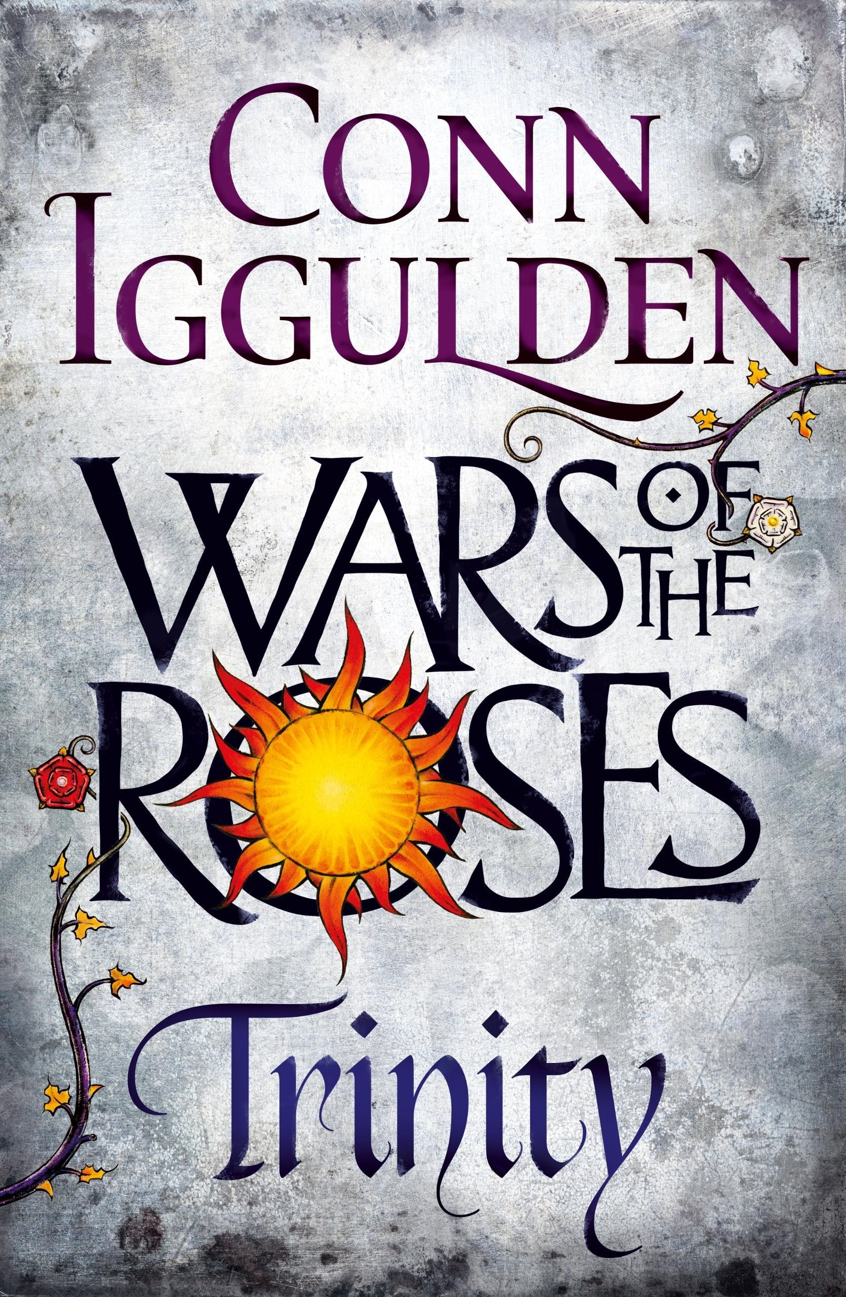 Wars of the Roses: Trinity: Book Two