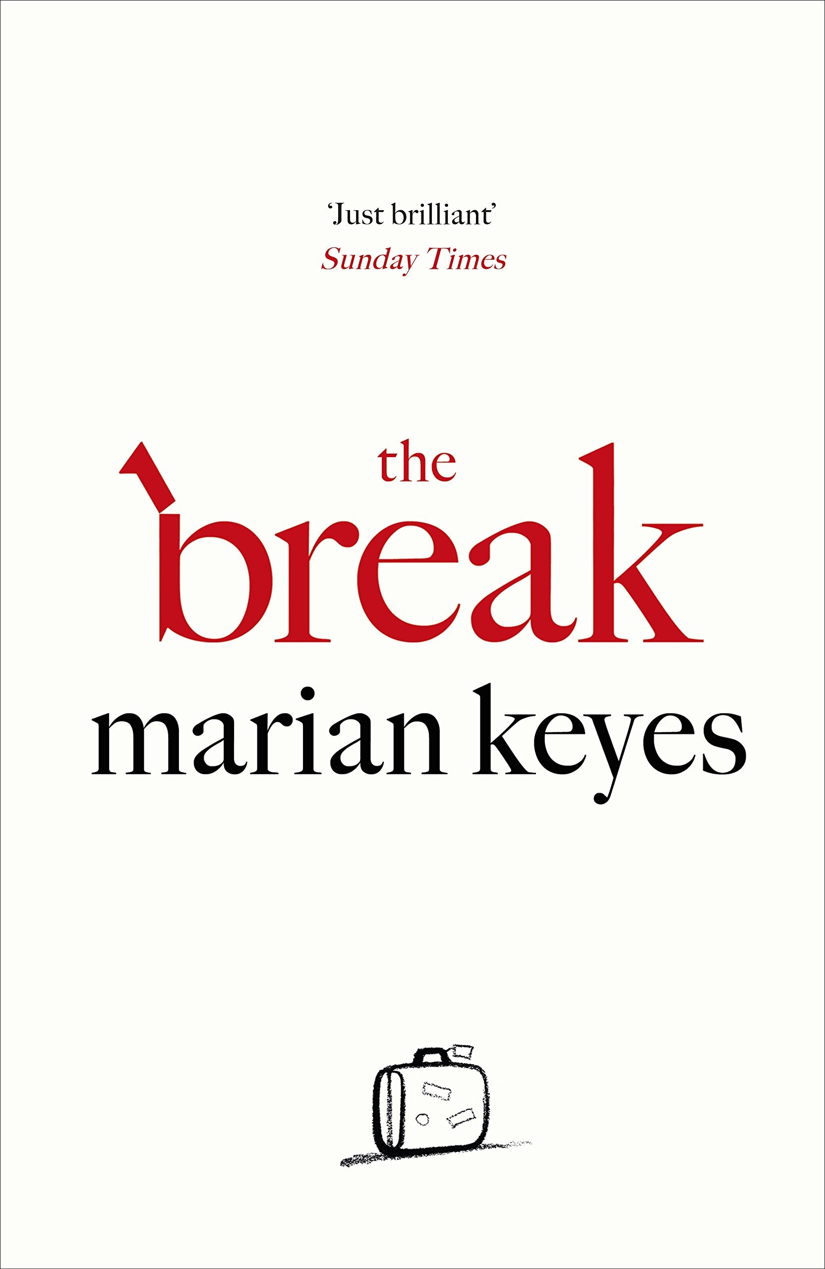 The Break: Keyes Marian