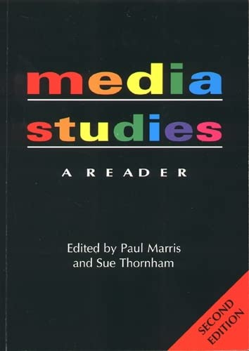 Media Studies: A Reader