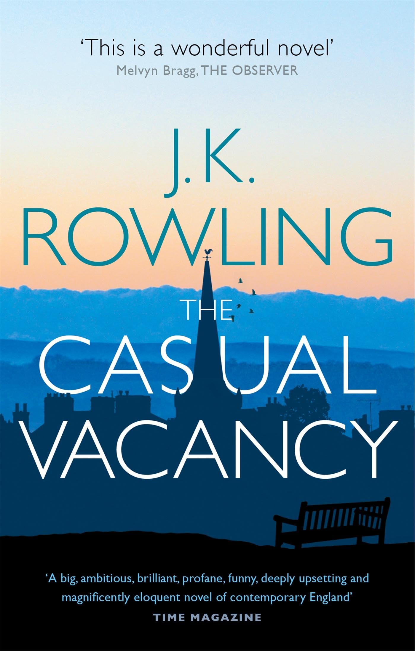 The Casual Vacancy: J.K. Rowling