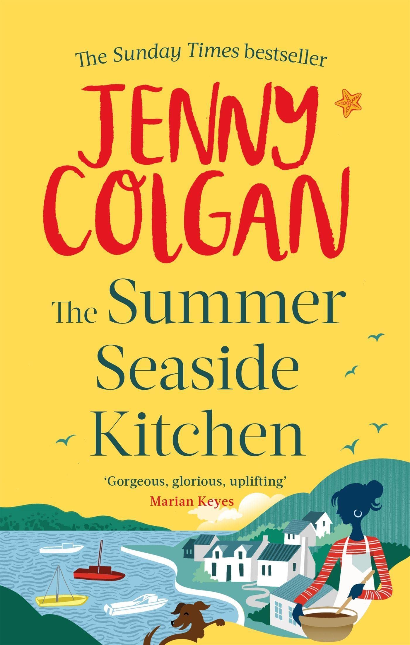 The Summer Seaside Kitchen: From the bestselling author of feel-good romance