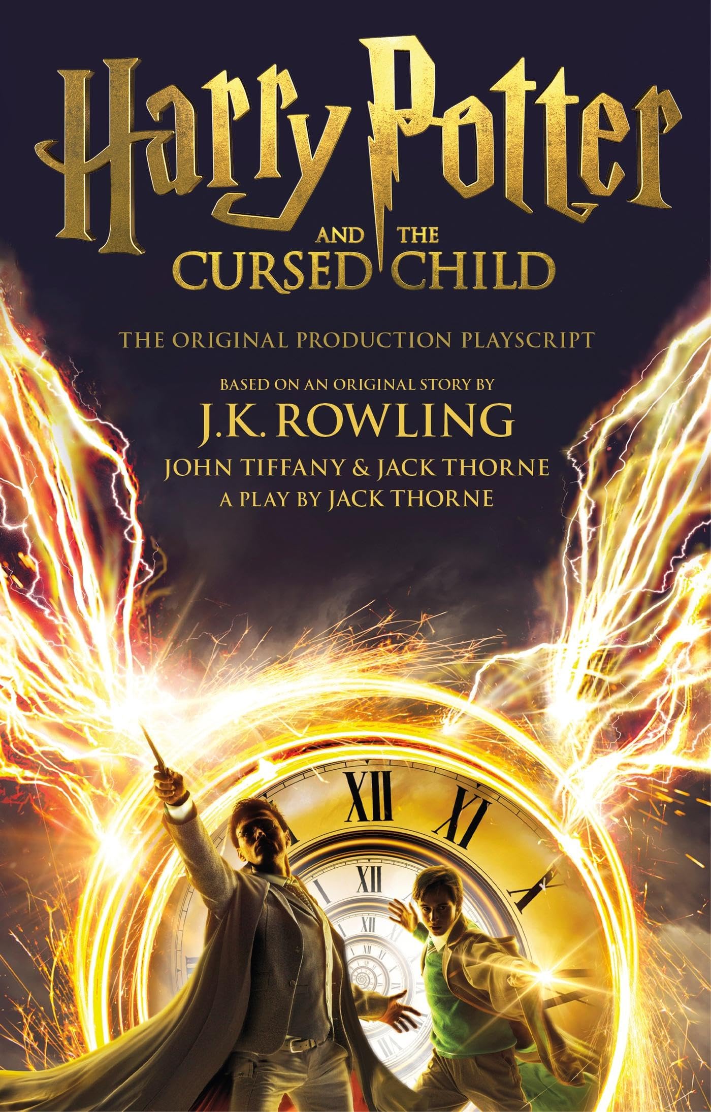 Harry Potter and the Cursed Child - Parts One and Two: The Official Playscript of the Original West End Production (Harry Potter, 8)