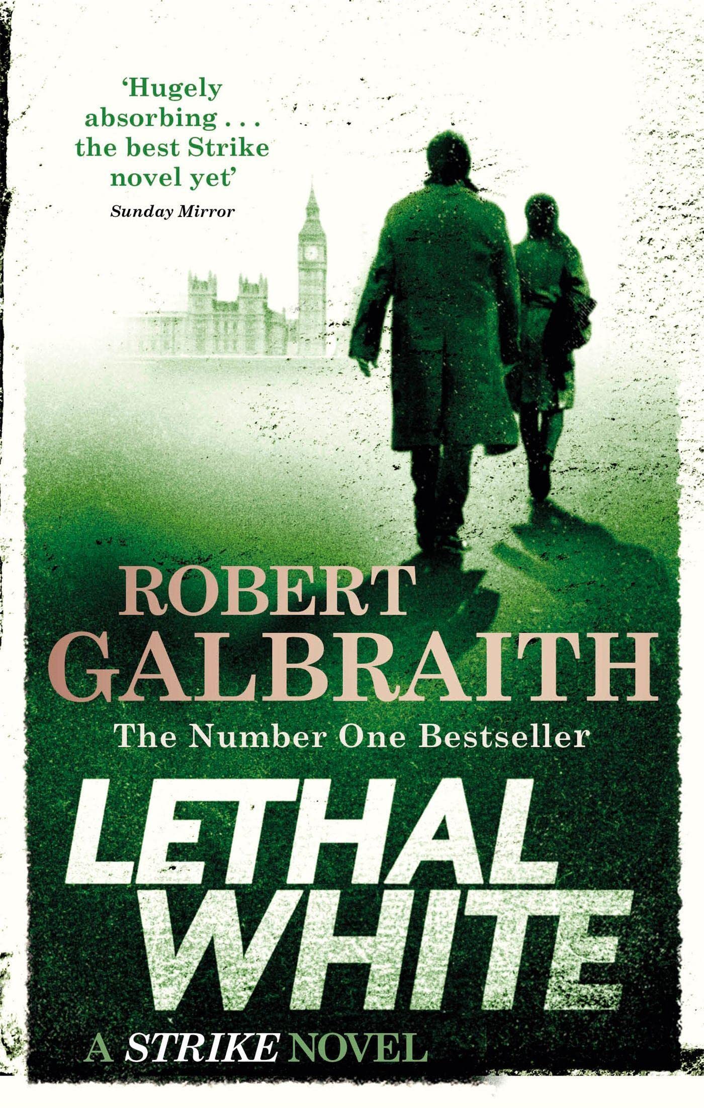 Lethal White: Cormoran Strike Book 04