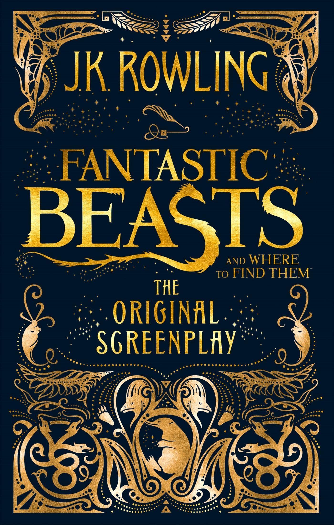 Fantastic Beasts and Where to Find Them: The Original Screenplay