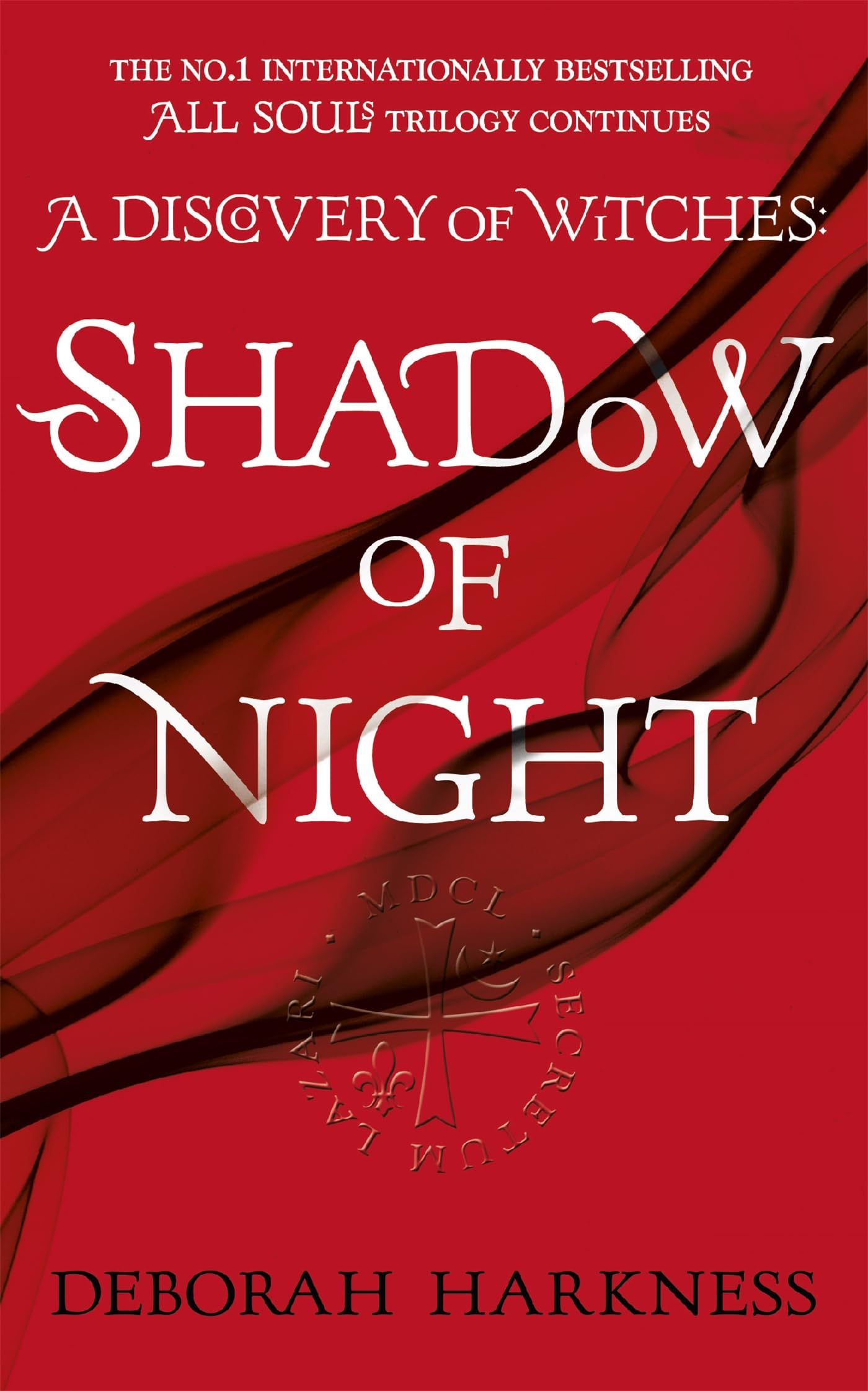 Shadow of Night: Deborah Harkness