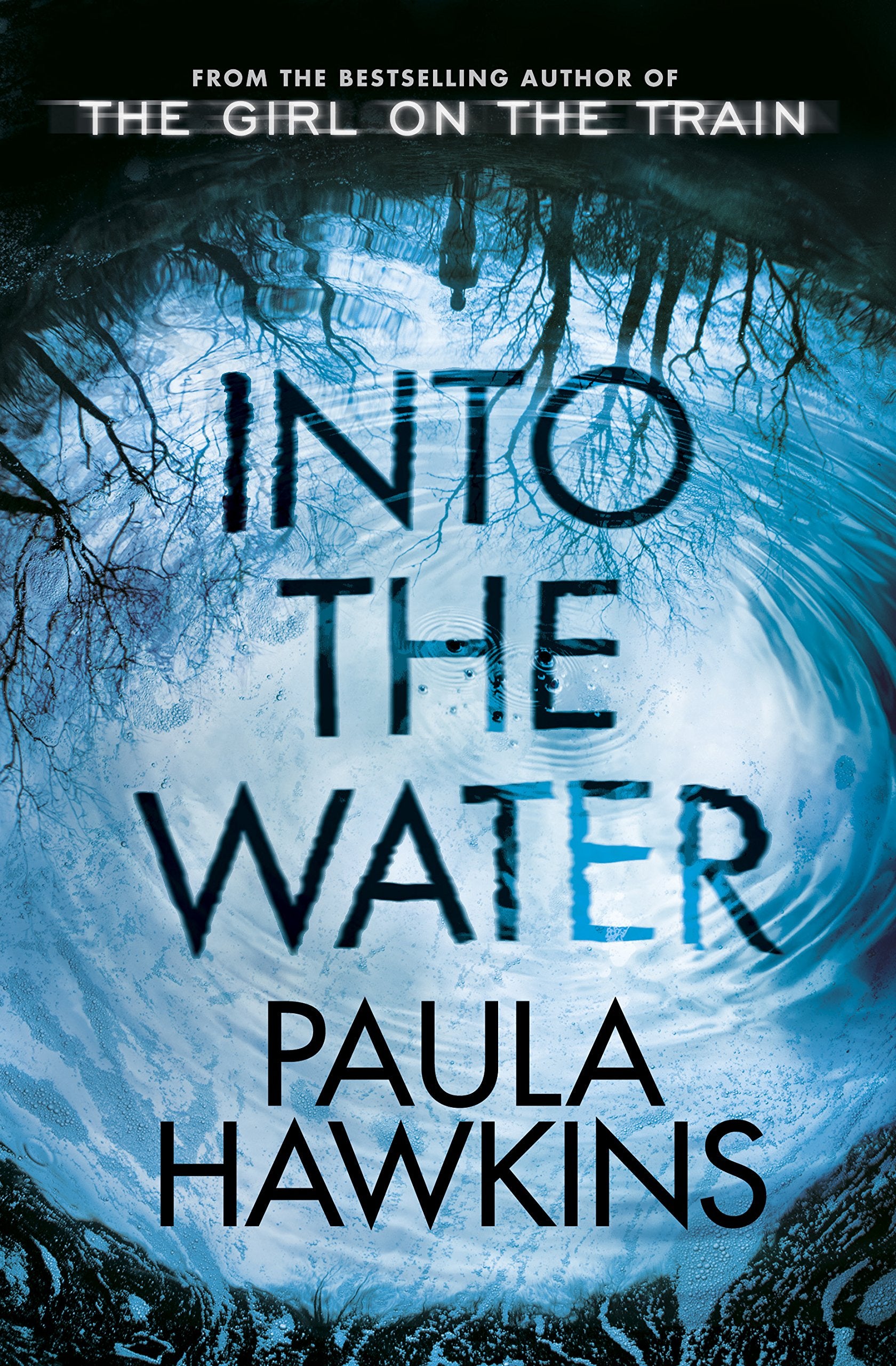 INTO THE WATER: Hawkins Paula