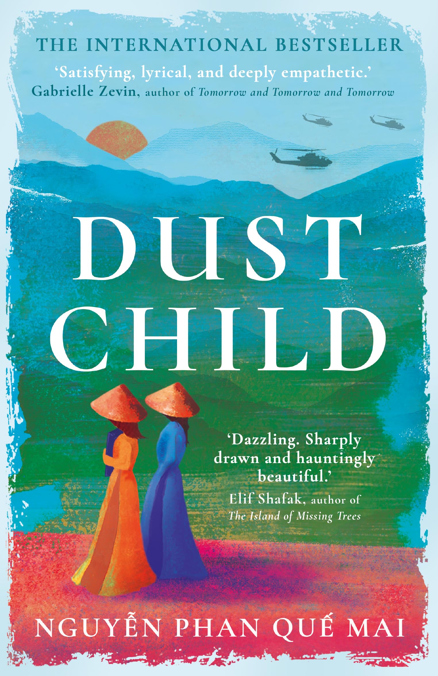 Dust Child: The International Bestseller