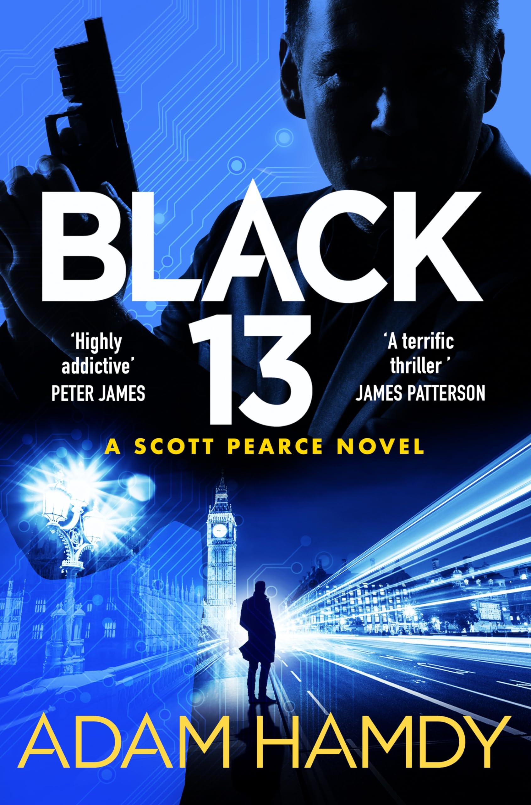 Black 13: The Most Explosive Thriller You'll Read All Year, from the Sunday Times Bestseller