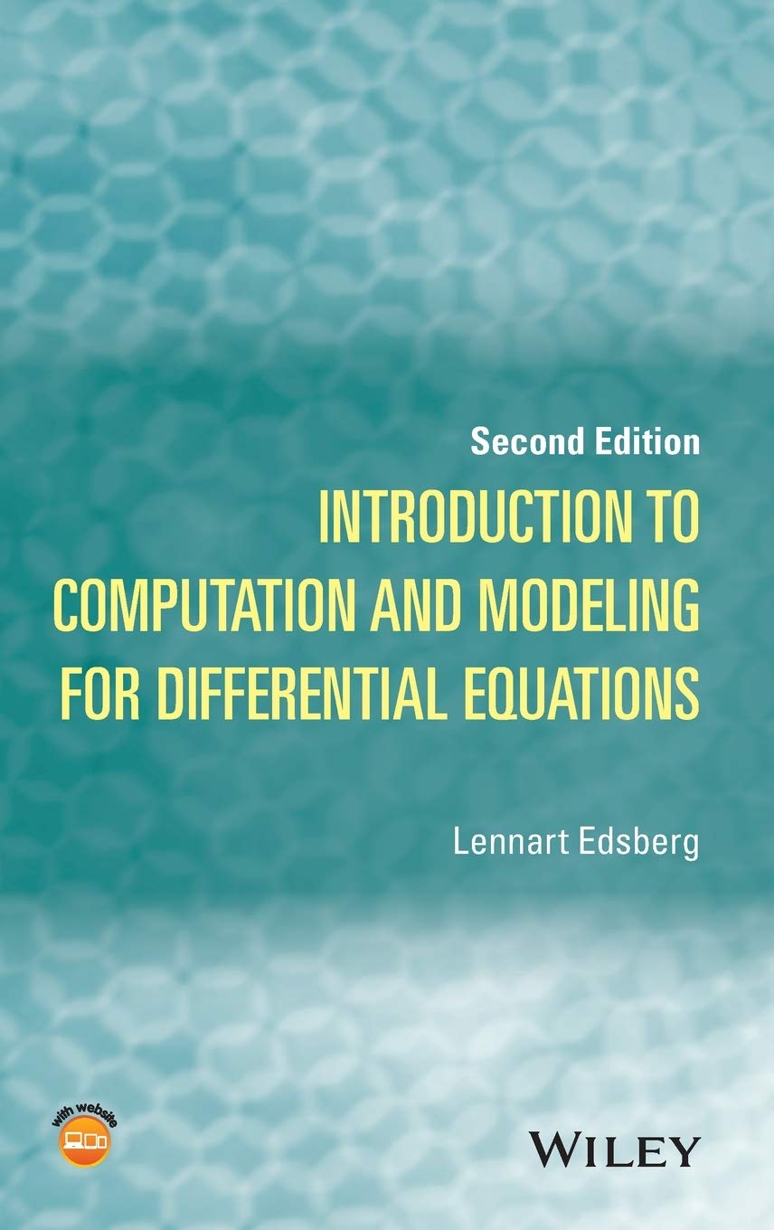 Introduction to Computation and Modeling for Differential Equations