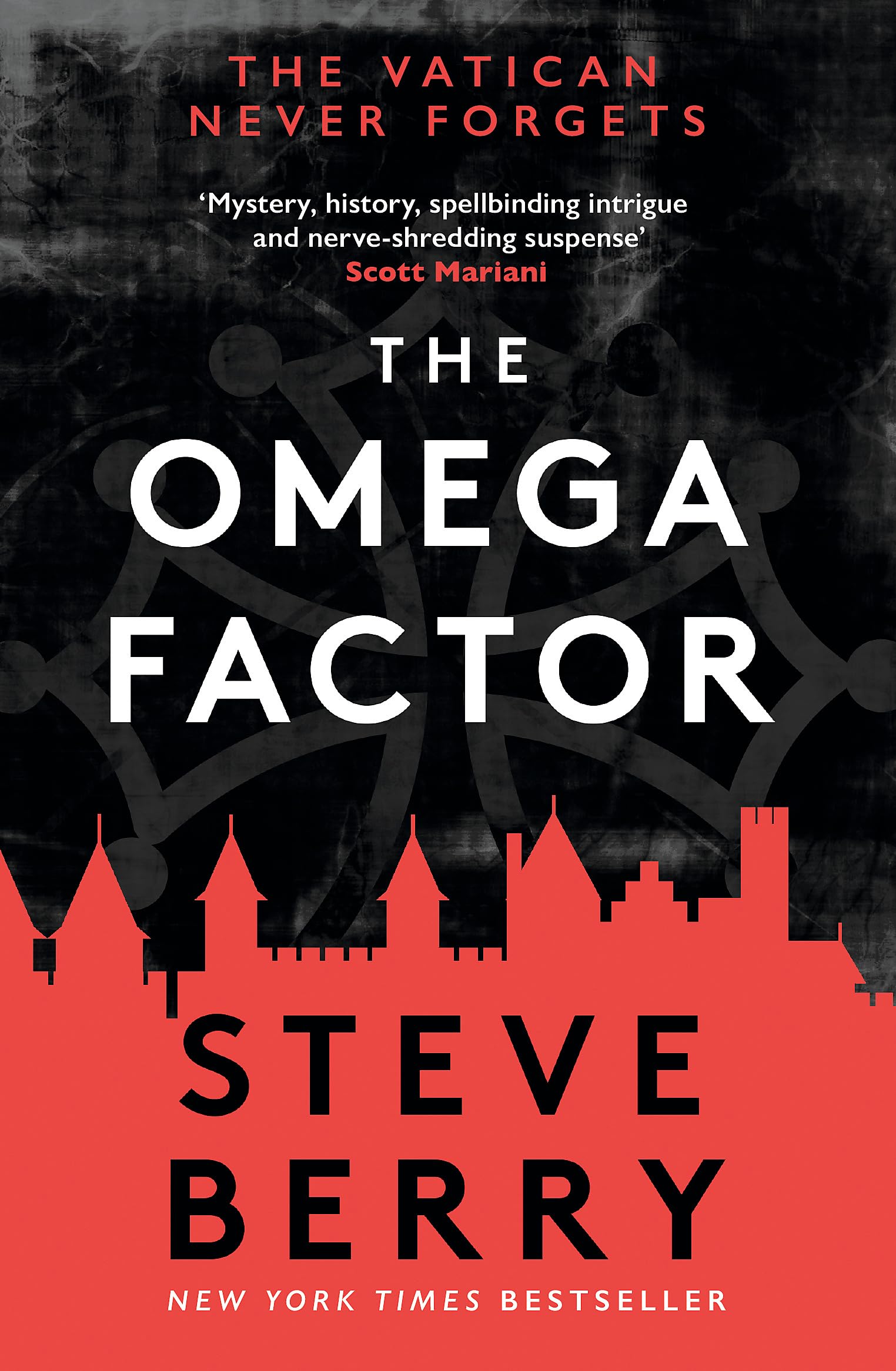 The Omega Factor: The New York Times bestselling action and adventure thriller that will have you on the edge of your seat