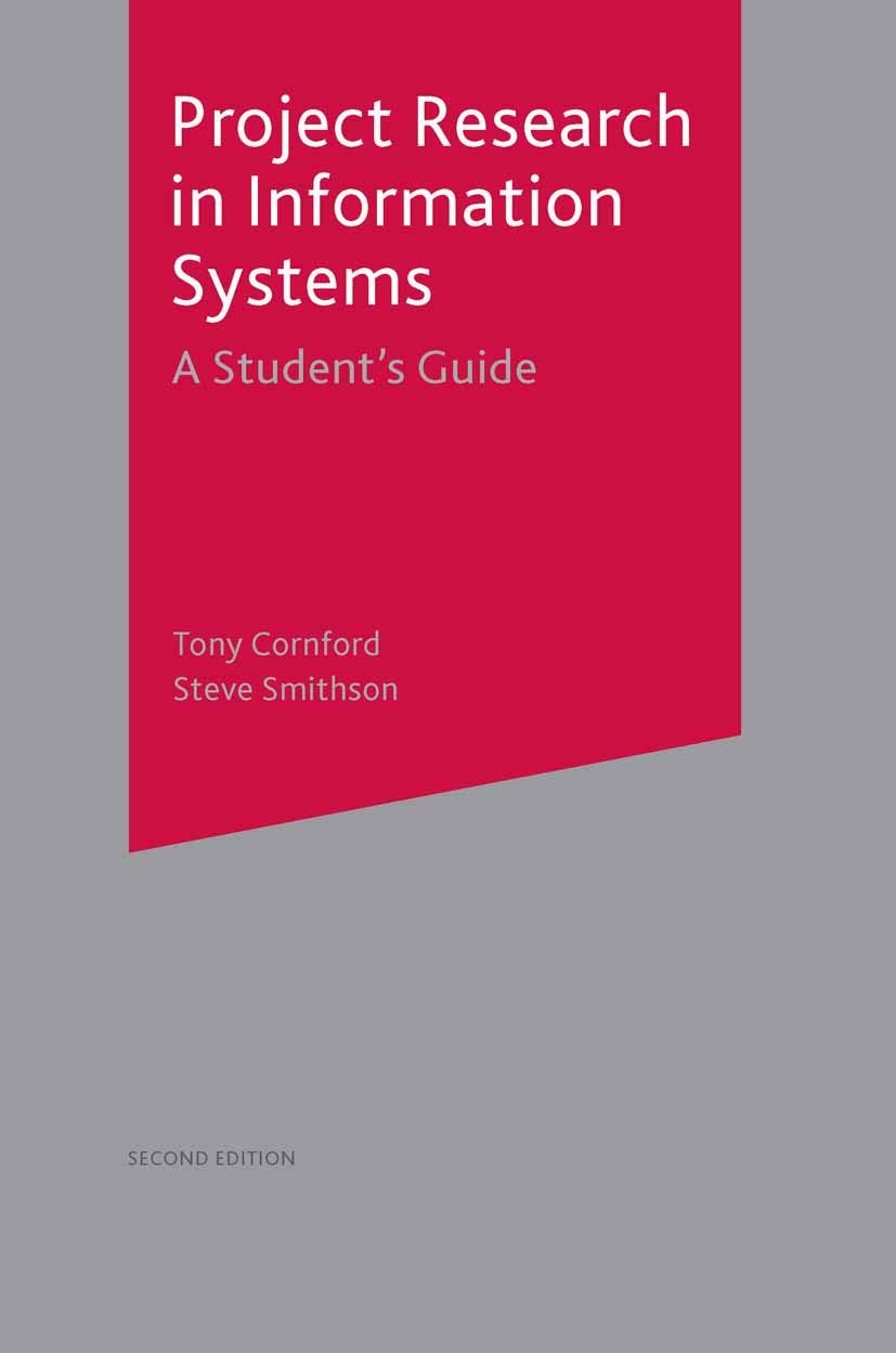 Project Research in Information Systems: A Student's Guide