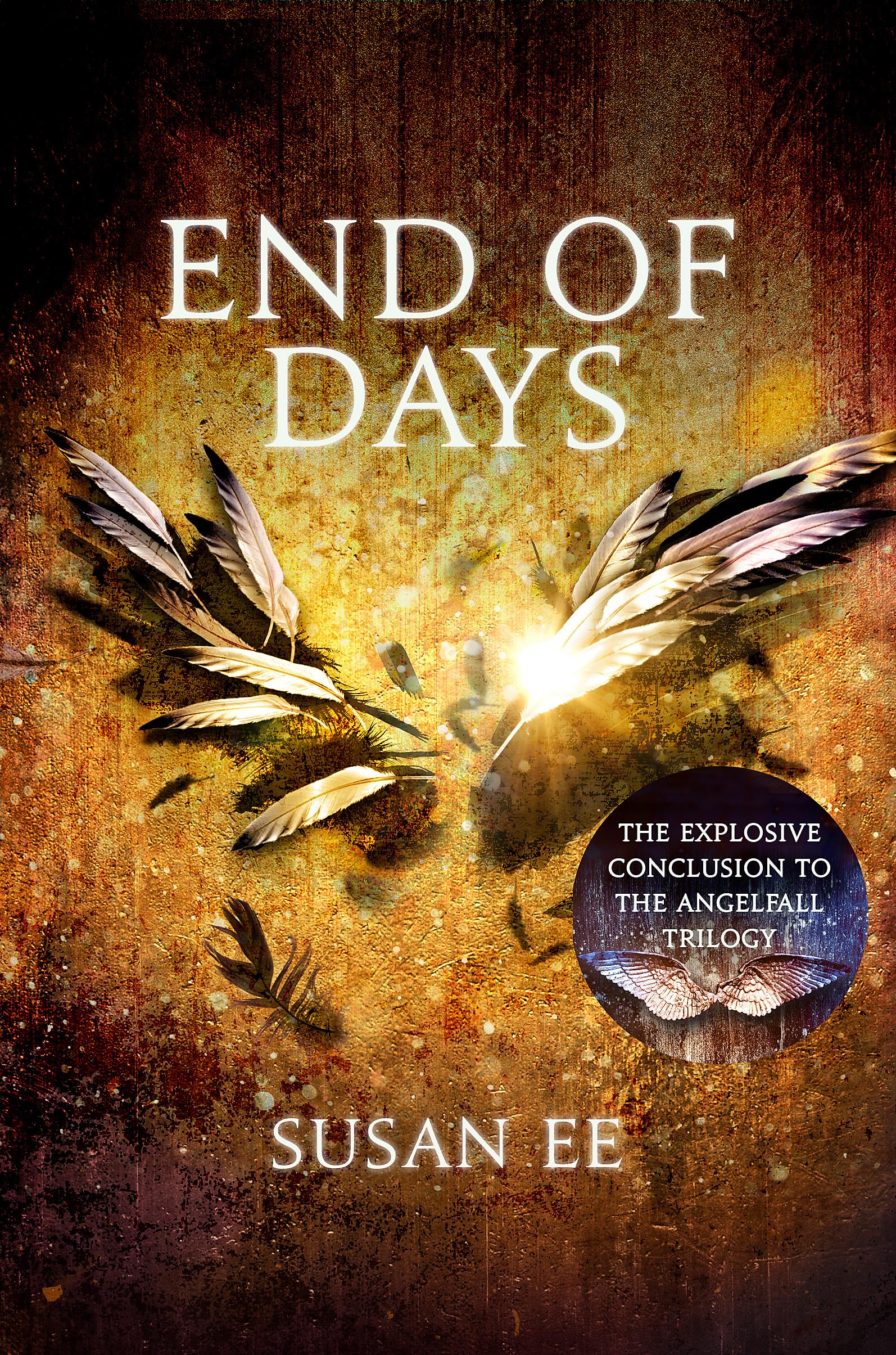 End of Days: Penryn and the End of Days Book Three: 3