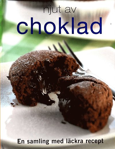 Njut av choklad