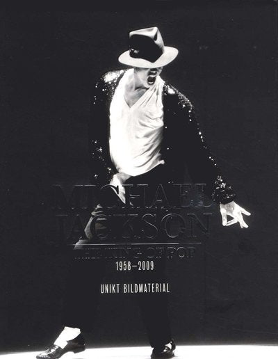 Michael Jackson : the king of pop