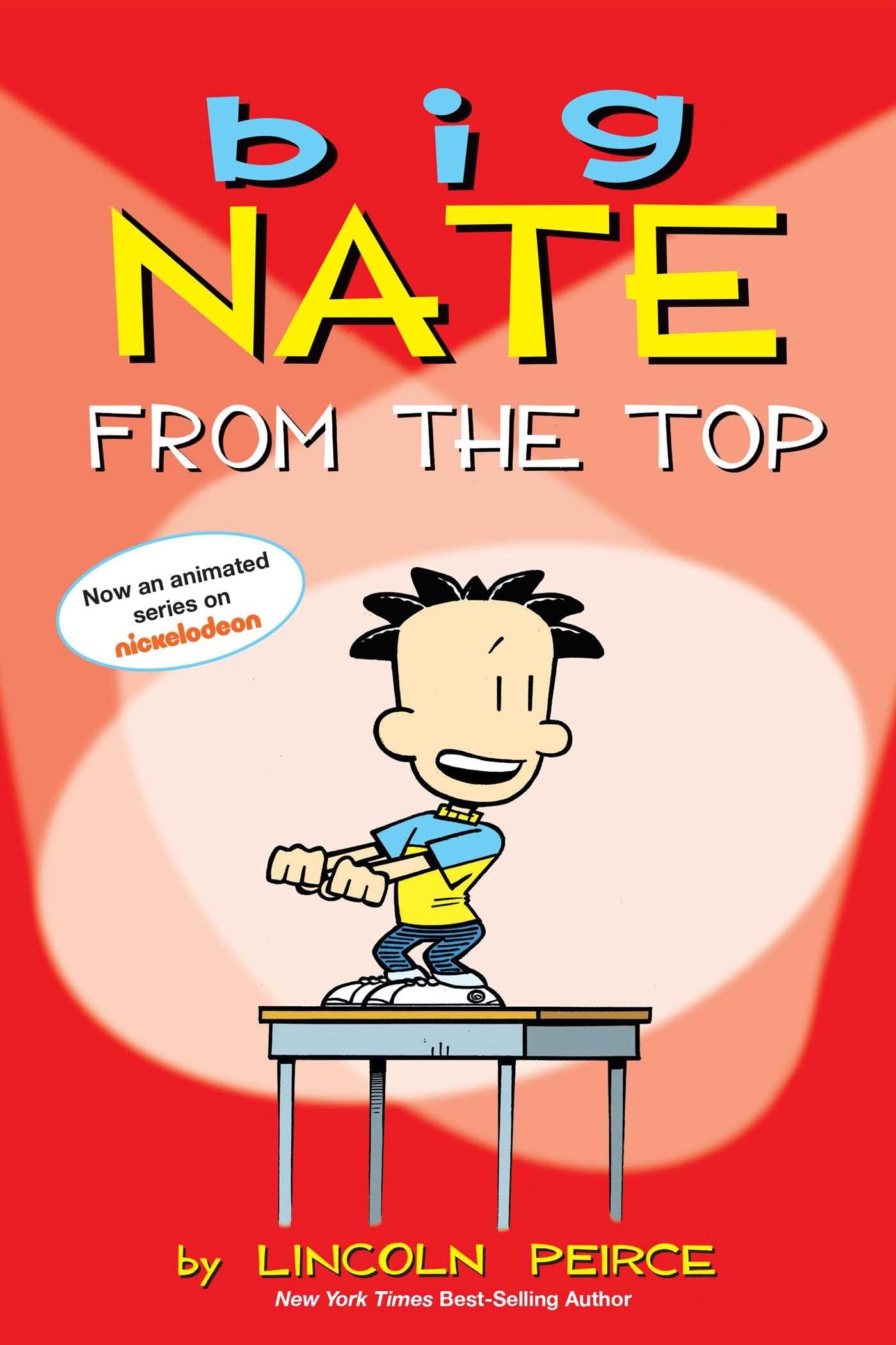 Big Nate: From the Top: 1