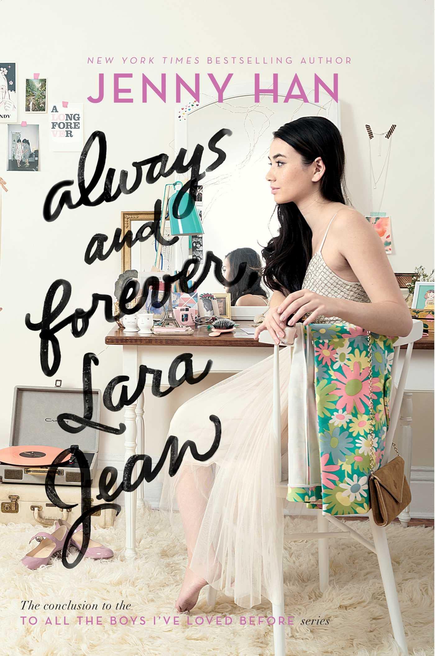 Always and Forever, Lara Jean: 3